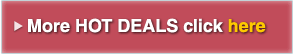 More HOT DEALS click here